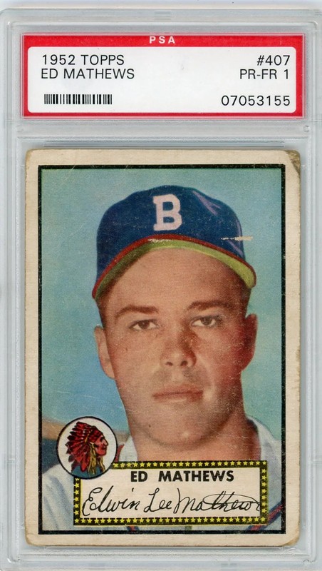 1952 Topps Ed Mathews #407 PSA 1