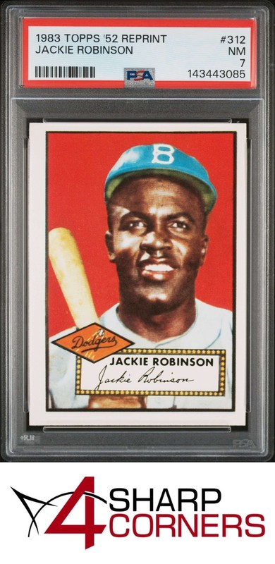 1983 TOPPS '52 REPRINT #312 JACKIE ROBINSON HOF PSA 7