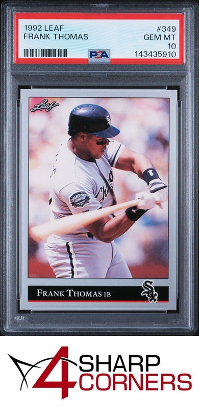 1992 LEAF #349 FRANK THOMAS WHITE SOX HOF PSA 10