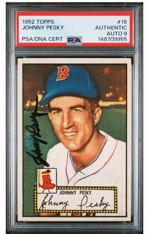 1952 Topps #15 Johnny Pesky PSA Authentic Auto 9 Signed Pop 8 w/8 higher RedSox