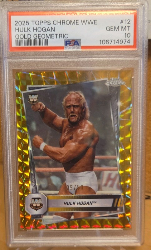 Topps 2025 Chrome WWE Hulk Hogan #12 Gold Geometric Refractor /50 PSA 10