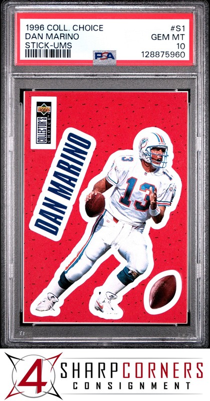 1996 COLLECTOR'S CHOICE STICK-UMS #S1 DAN MARINO HOF PSA 10