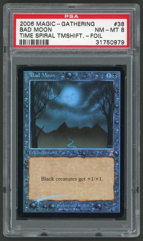 2006 MTG Magic the Gathering Card Timeshifted #038 Bad Moon Foil PSA 8 TCG