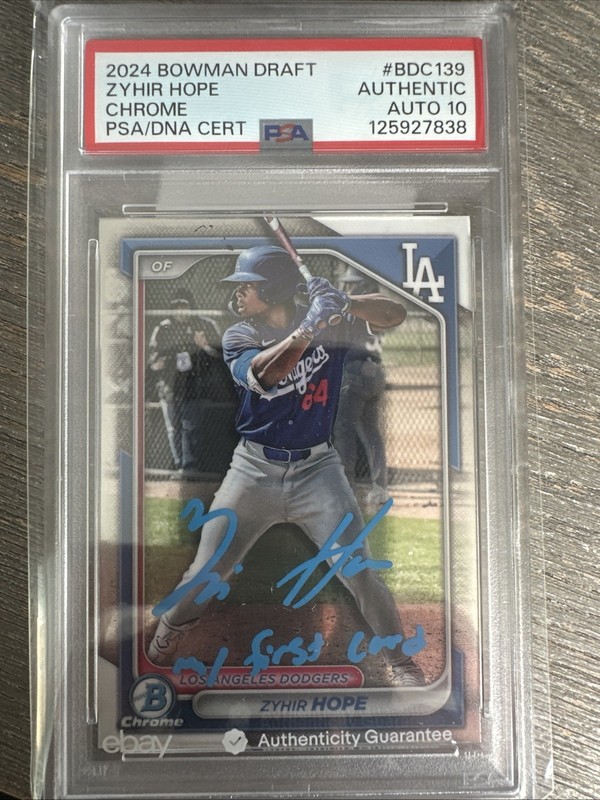 Zyhir Hope 2024 Bowman Chrome AUTO PSA 10 GEM “MY 1ST CARD” DODGERS #139 Low Pop