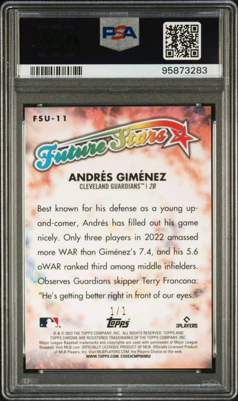 2023 Topps Chrome Future Stars FSU11 Andres Gimenez Superfractor 1/1 PSA 10 view 2