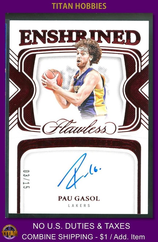 2023 Panini Flawless Enshrined Signatures RED #PAU Pau Gasol AUTO /15