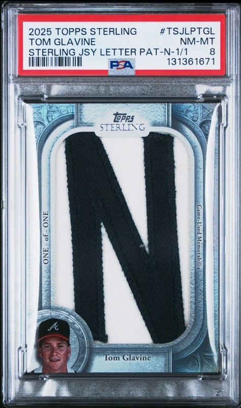 2025 Topps Sterling Tom Glavine Jersey Letter Patch "N" 1/1 PSA 8 Braves HOF