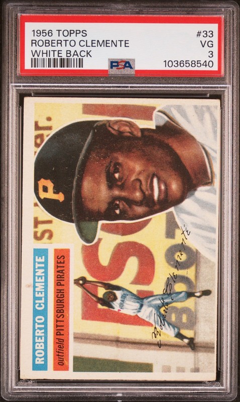Roberto Clemente 1956 Topps Card #33 White Back PSA 3 VG Fresh Grade New Label
