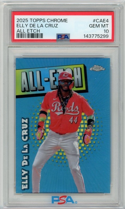 2025 Topps Chrome Elly De La Cruz All-Etch Refractor #CAE4 PSA 10.. view 1