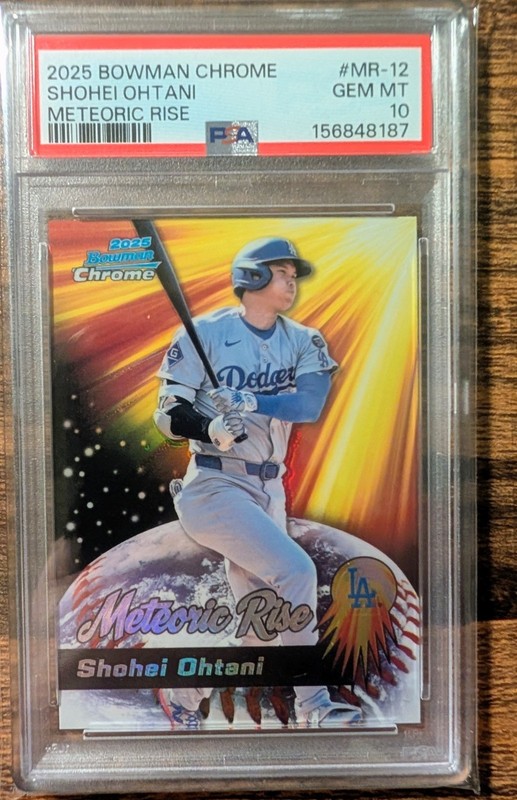 2025 Bowman Chrome Shohei Ohtani Meteoric Rise PSA 10!