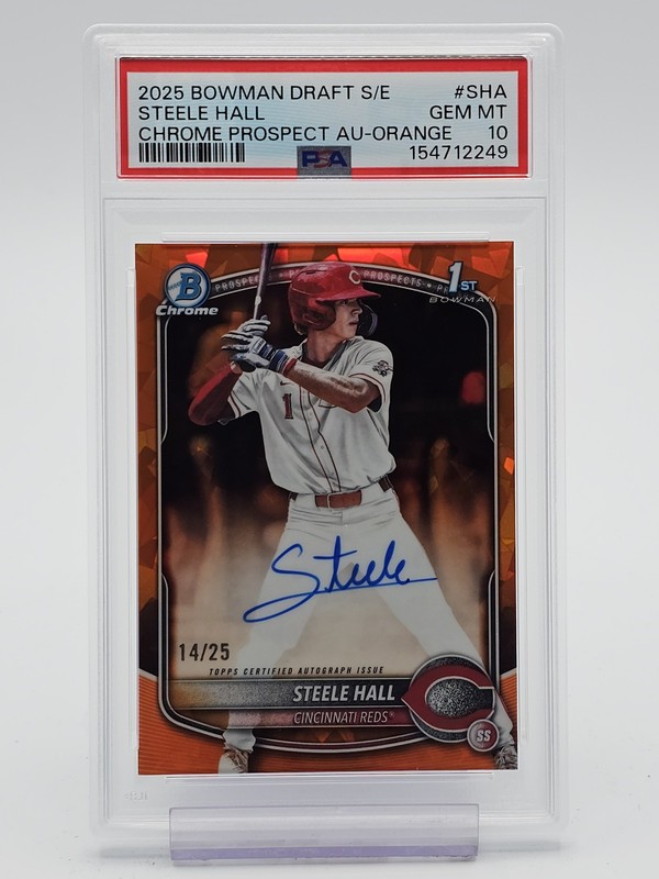 STEELE HALL 2025 BOWMAN SAPPHIRE CHROME ORANGE 1ST AUTO /25 #SHA PSA 10 Q6960