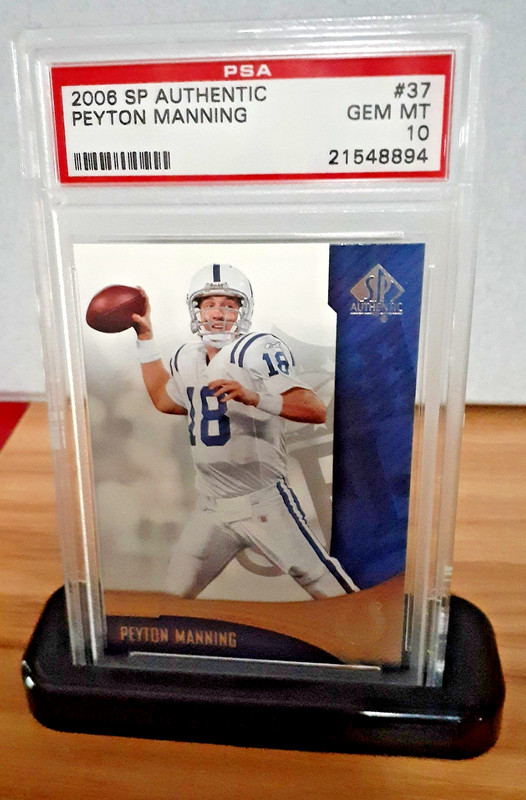 2006 SP AUTHENTIC Upper Deck #37 HOF PEYTON MANNING PSA 10 Gem MT -Colts HOF MVP