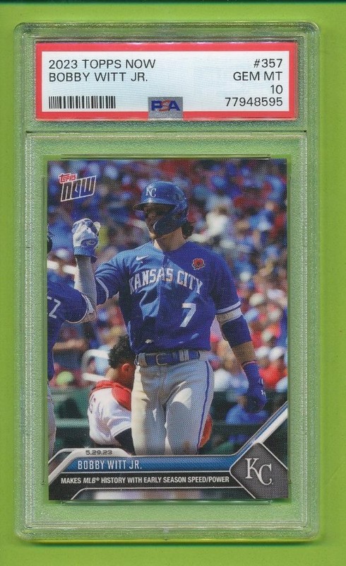 2023 Topps Now - Bobby Witt Jr (#357)  Kansas City Royals   PSA 10