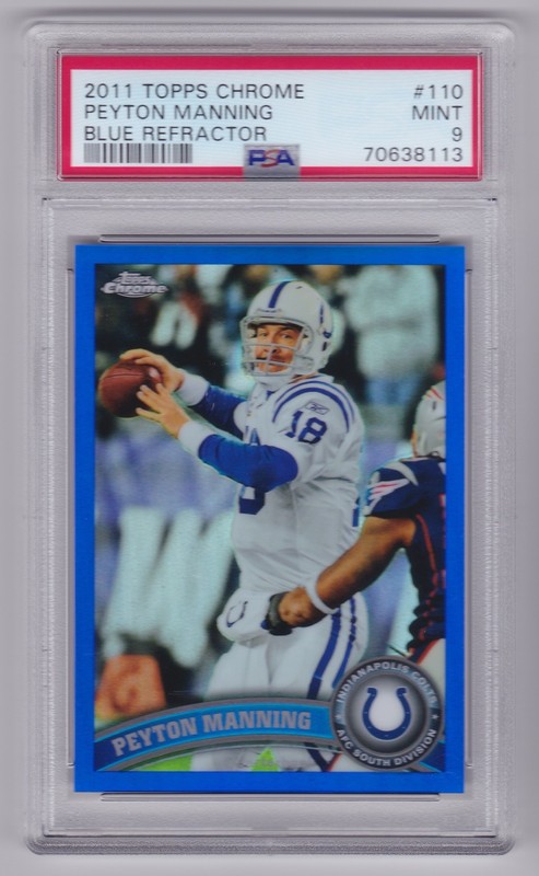 2011 Topps Chrome Peyton Manning #110 Blue Refractor 126/199 PSA 9 Pop 19 Colts