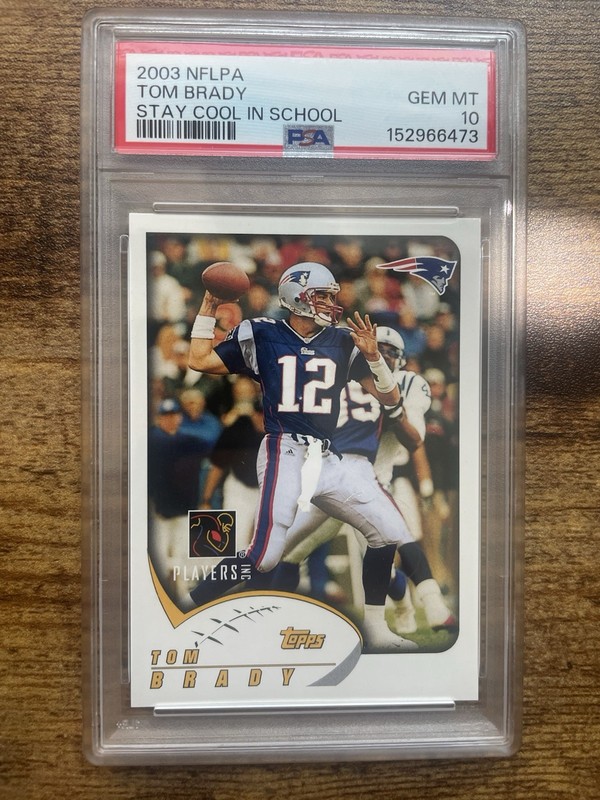 2003 Topps Tom Brady NFLPA Stay Cool School New England Patriots Graded PSA 10