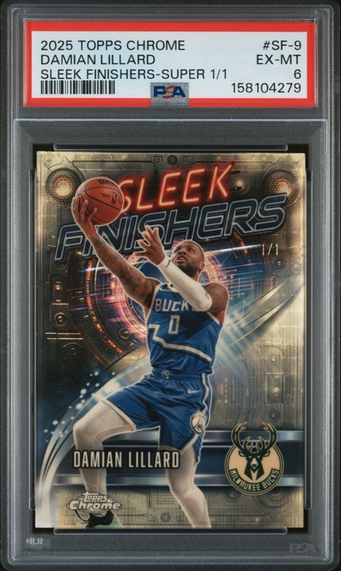 2025 Topps Chrome #SF-9 Damian Lillard Sleek Finishers Superfractor 1/1 PSA 6