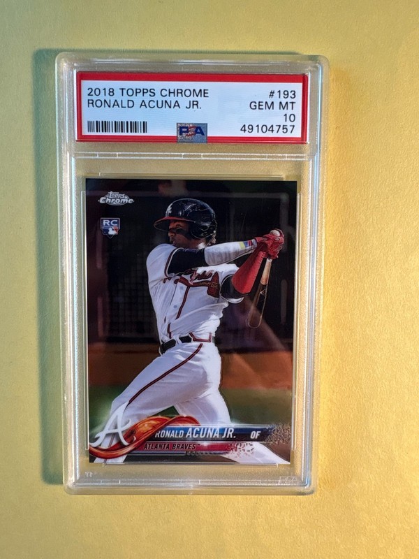 2018 Topps Chrome Ronald Acuna Jr RC PSA 10 GEM MINT #193 Rookie Base (57)