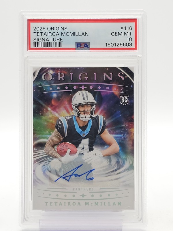 TETAIROA MCMILLAN 2025 ORIGINS ROOKIE AUTO /25 #116 PANTHERS SSP PSA 10 Q4925