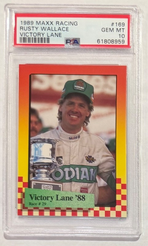 RUSTY WALLACE 1989 MAXX RACING CARD #169 PSA 10 gem NASCAR GRADED
