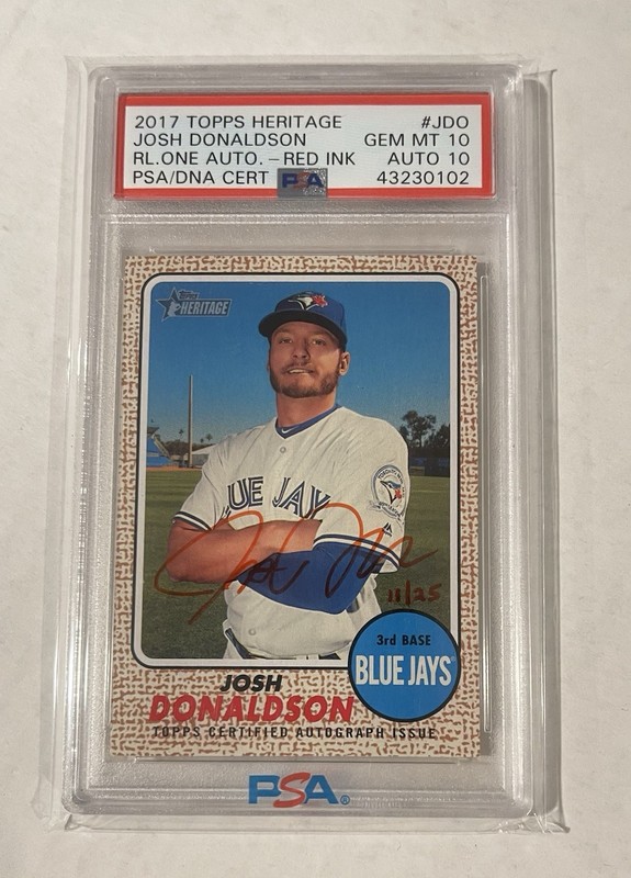 2017 Josh Donaldson Topps Heritage Red Ink Auto PSA 10 Autograph 11/25 RARE Pop