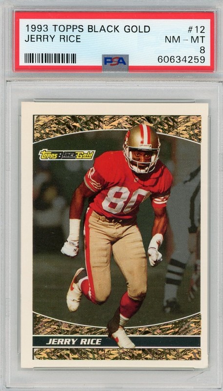 Jerry Rice 1993 Topps - Topps Black Gold #12 Graded PSA 9