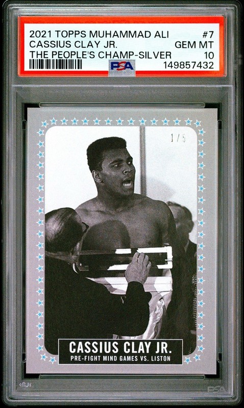 2021 TOPPS MUHAMMAD ALI THE PEOPLE'S CHAMP #7 SILVER SERIAL # 1/5 PSA 10 POP 1