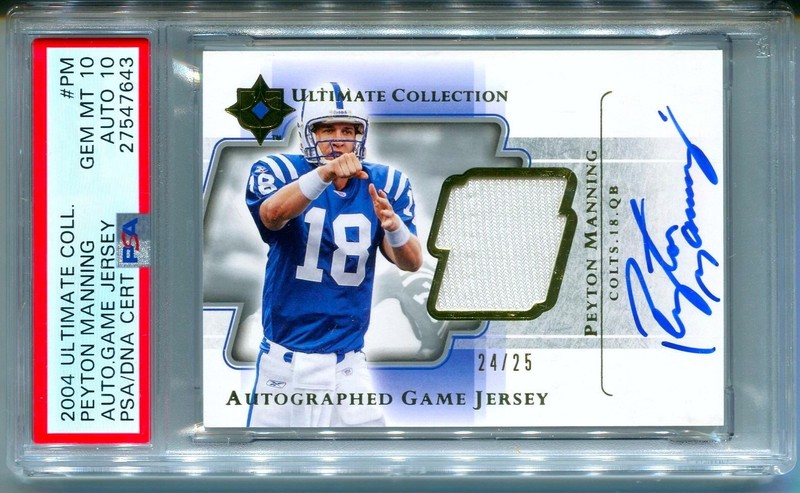 2004 UD Ultimate Peyton Manning Auto Game Jersey Patch 24/25 PSA 10 Dual POP 1