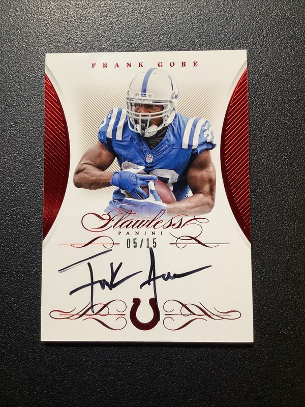 2015 Panini Flawless Frank Gore Ruby Autograph /AUTO 5/15 Indianapolis Colts