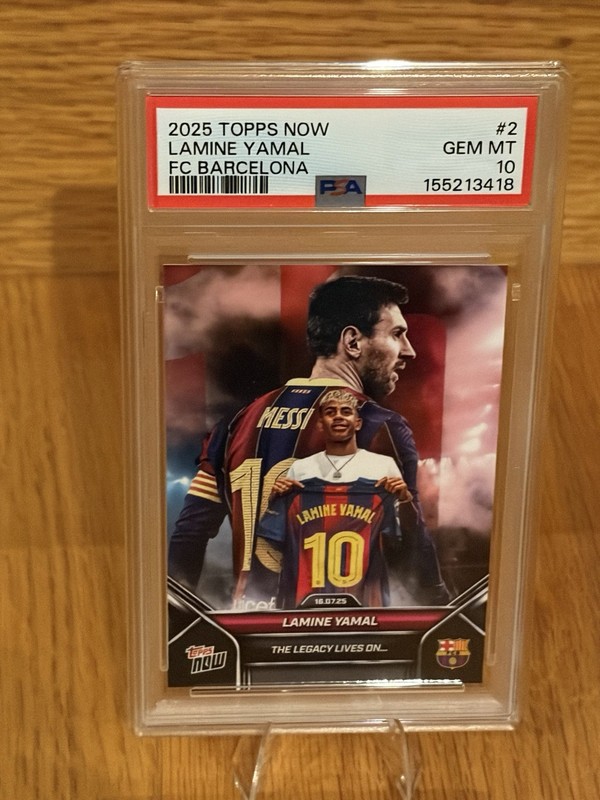 2025 TOPPS NOW BARCELONA #2 LAMINE YAMAL / LIONEL MESSI PSA 10!
