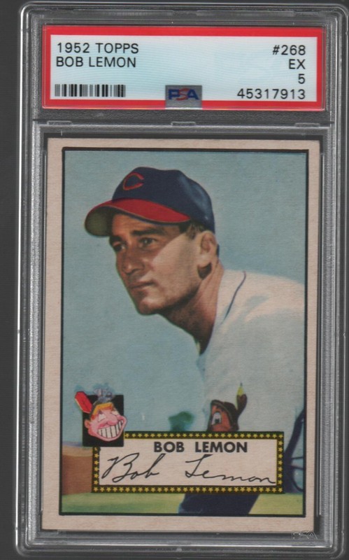 BOB LEMON ~ 1952 Topps #268 CLEVELAND INDIANS HOF ~ PSA 5