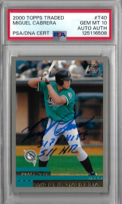 Miguel Cabrera Autographed 2000 Topps Traded T40 Rookie Card PSA 10 TIGERS HOFER