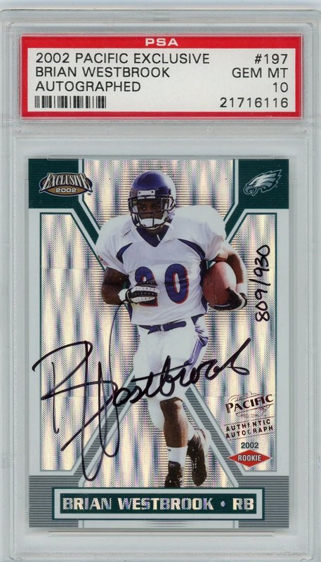 2002 Pacific Exclusive Brian Westbrook #197 Autographed PSA 10