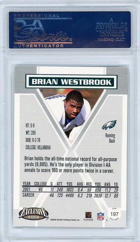 2002 Pacific Exclusive Brian Westbrook #197 Autographed PSA 10 view 2