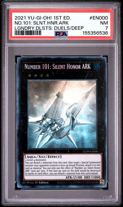 Number 101: Silent Honor Ark LED9-EN000 1st Edition Ghost Rare Yugioh PSA 7 *536