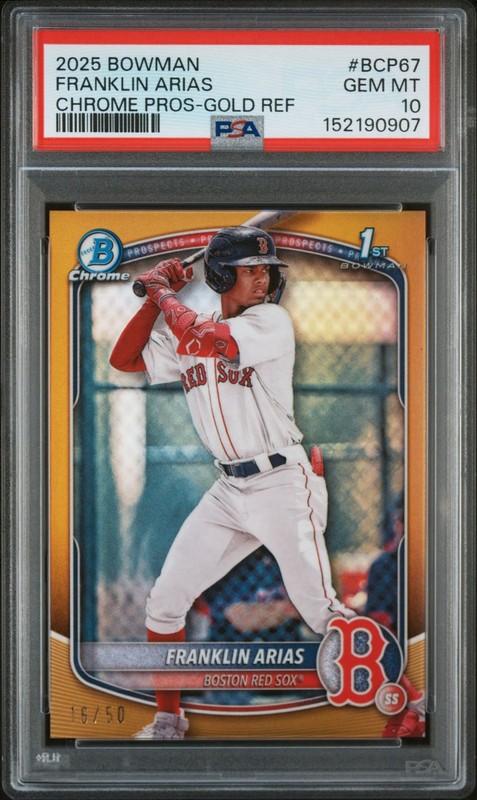 2025 Bowman Chrome 1st Bowman Franklin Arias BCP-67 True Gold /50 PSA 10