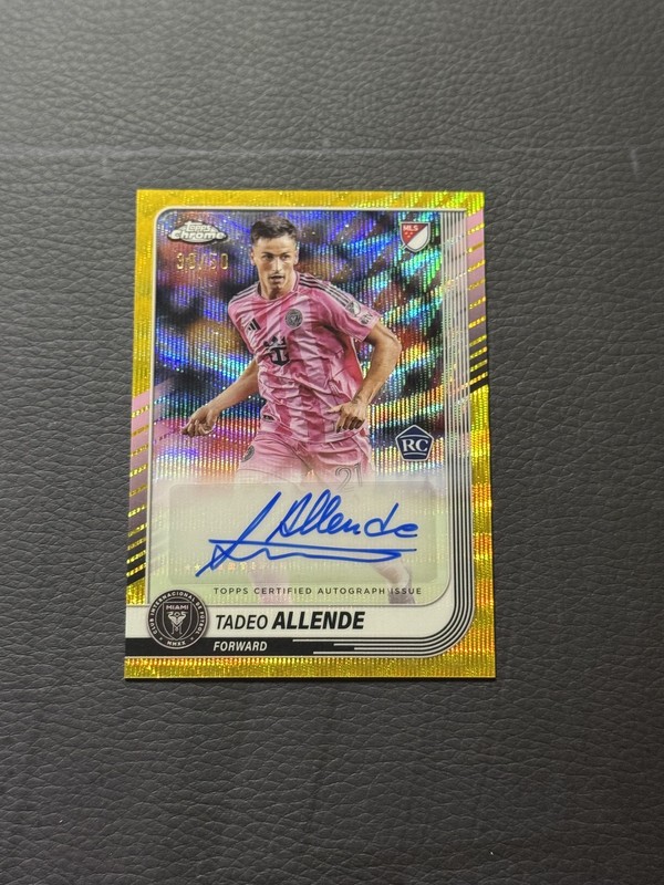 2025 TOPPS CHROME MLS #CA-TA TADEO ALLENDE GOLD WAVE AUTO ROOKIE /50