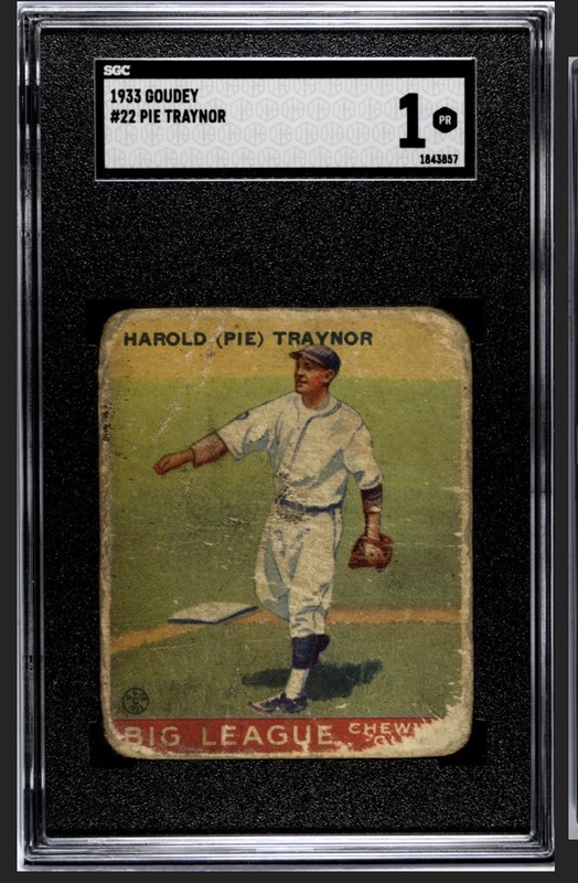 1933 Goudey Set Break Pie Traynor #22 SGC 1 HOF Pittsburgh Pirates