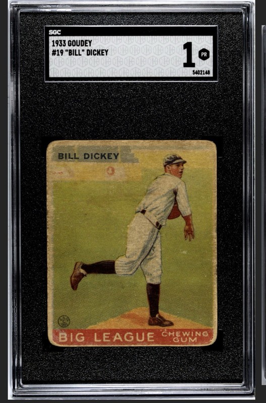 1933 Goudey Set Break Bill Dickey #19 SGC 1 HOF New York Yankees
