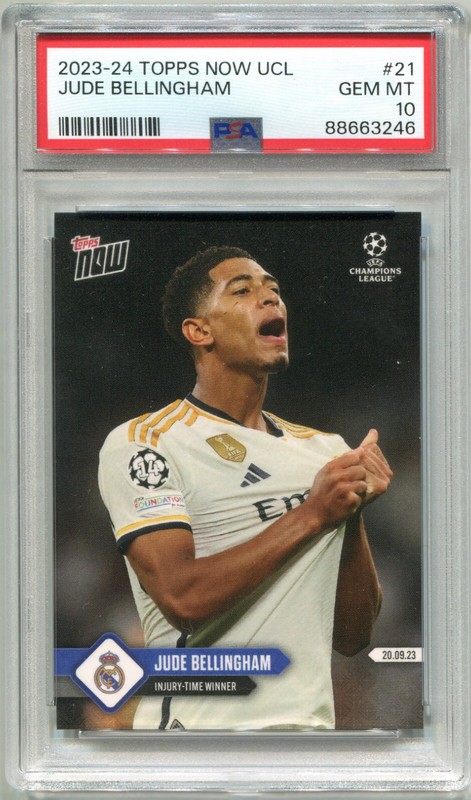 2023-24 TOPPS NOW UCL #21 Jude Bellingham  Real Madrid  PSA 10 Gem Mint