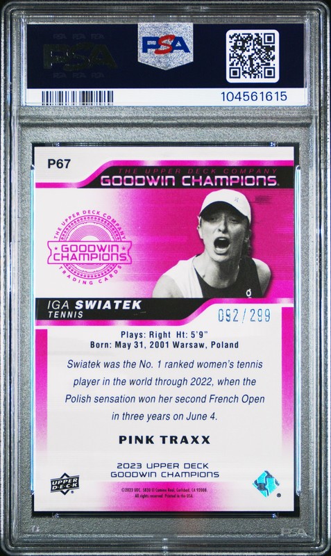 2023 GOODWIN CHAMPIONS PLATINUM PINK TRAXX #P67 IGA SWIATEK 92/299 PSA 10 view 2