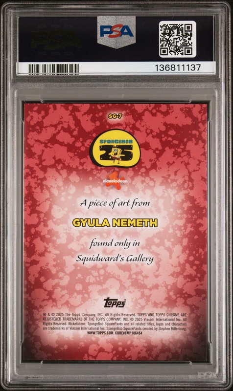 2025 TOPPS CHROME SPONGEBOB 25TH ANV SQUIDWARD'S GALLERY GYULA NEMETH PSA 10 view 2