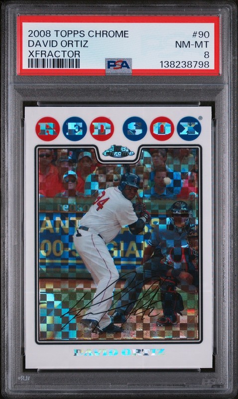 2008 TOPPS CHROME XFRACTOR #90 DAVID ORTIZ PSA 8