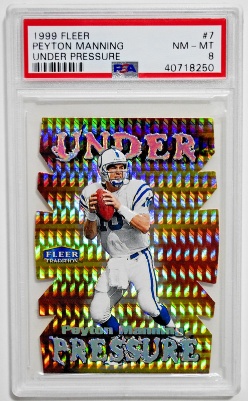 1999 Fleer #7 Peyton Manning Under Pressure Die-Cut PSA 8