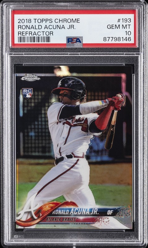 2018 TOPPS CHROME REFRACTOR #193 RONALD ACUNA JR. ROOKIE RC PSA 10