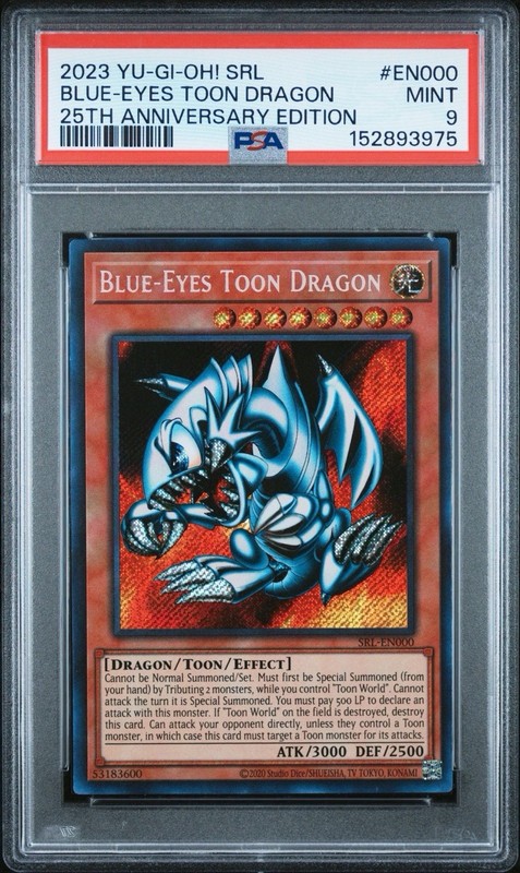 2023 Yugioh SRL Blue-Eyes Toon Dragon 25th Anniversary Edition PSA Mint 9