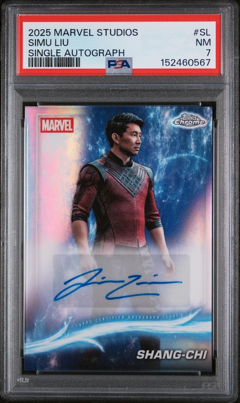 2025 TOPPS MARVEL STUDIOS CHROME SINGLE AUTOS #SL SHANG-CHI/SIMU LIU PSA 7