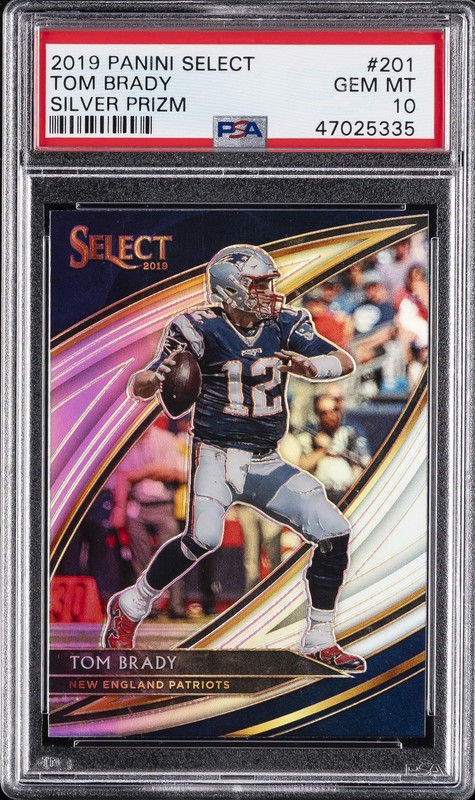 2019 PANINI SELECT SILVER PRIZM #201 TOM BRADY PSA 10