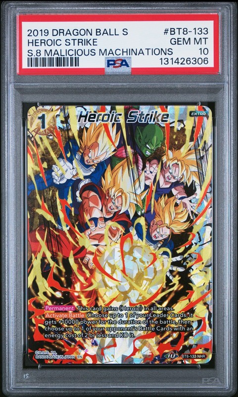 DRAGON BALL SUPER CARD GAME SERIES 8 MALICIOUS MACHINATIONS HEROIC STRIKE PSA 10