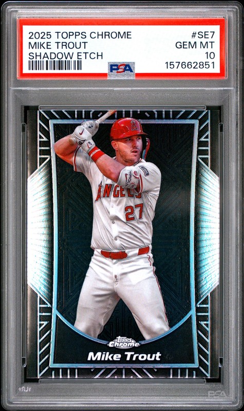 2025 TOPPS CHROME SHADOW ETCH #SE7 MIKE TROUT PSA 10