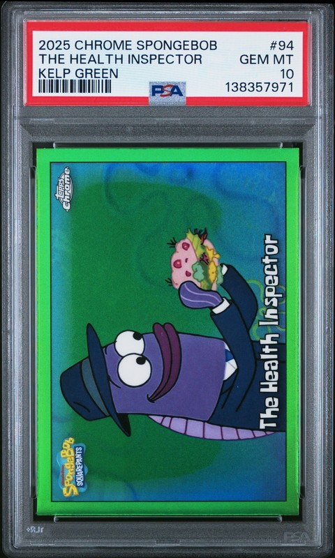 2025 TOPPS CHROME SPONGEBOB 25TH ANNIVERSARY #94 THE HEALTH INSPECTOR PSA 10